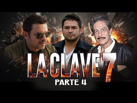 La Clave 7 - Parte 4 | La Pelicula | ACCION y BALAZOS | Completa y en Español 2024