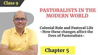 Colonial rule and pastoral life-2| Pastoralists in the modern world| History| Class9