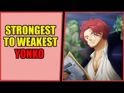 Ranking the Yonko from Weakest to Strongest