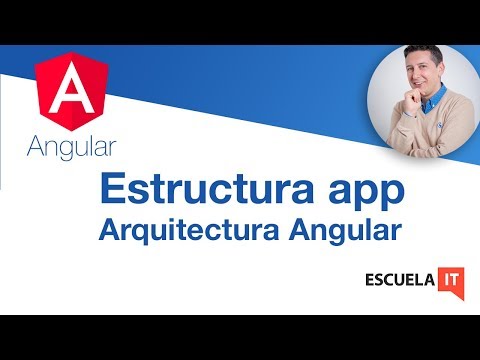 Estructura de aplicación Angular