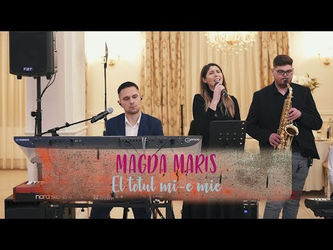 Magda Maris, Emanuel Pavel, Viorel Muresan, Andrei David - El totul mi-e mie | Nunta Satu mare 2023
