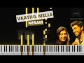 Vaathil Melle Neram Piano Tutorial