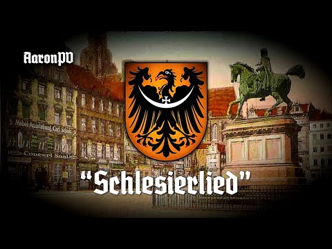 Historical anthem of Silesia - "Schlesierlied"