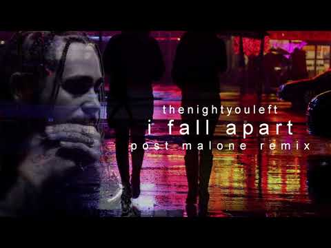 Post Malone - I Fall Apart (thenightyouleft/kmac2021 Remix) Video