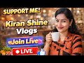 Kiran Shine Vlogs Is Live