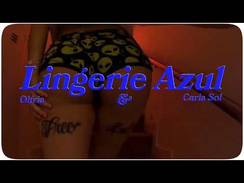 Olívia e Carla Sol- Lingerie Azul (Visualizer)