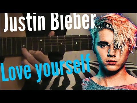 Justin Bieber Love yourself nasil çalinir? Gitar dersi (orta düzey)