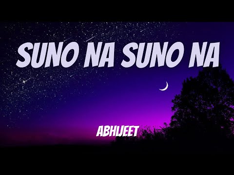 Suno Na Suno Na (Lyrics) - Chalte Chalte | Abhijeet