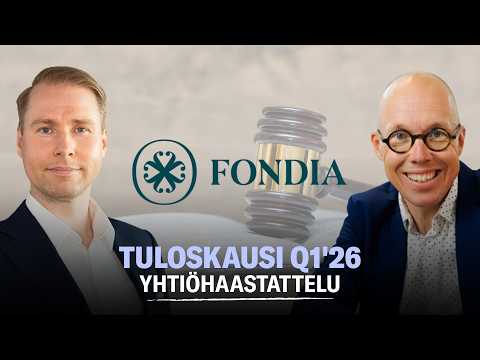 Fondia Q1’26: Suomen toiminnoissa paluu kasvu-uralle