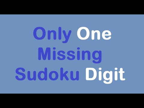 Sudoku Primer  340 - The Missing Sudoku Digit