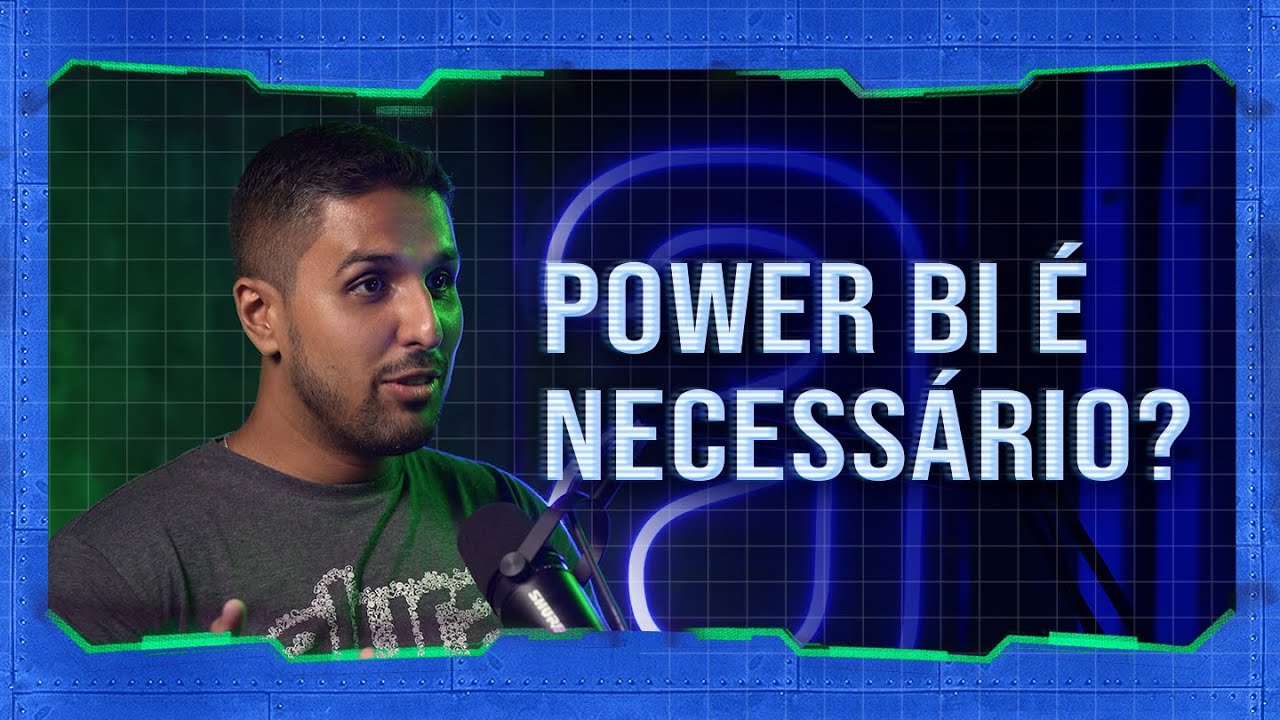 Você precisa de Power BI? com Davi Neves | #HipstersPontoTube