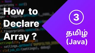 Array Declaration | Advanced DSA | Tamil | Java | Delite Coder