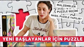YENİ BAŞLAYANLAR İÇİN PUZZLE l  Malzemeler Puzzle Seçimi Puzzle Nasıl Yapılır ?