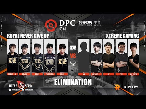 Royal Never Give Up vs Xtreme Gaming - DPC CN 2021/22 Tour 2: Division I - Playoffs - B03