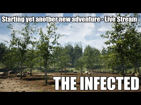 The Infected S10E1 - Starting over yet again - Live Stream
