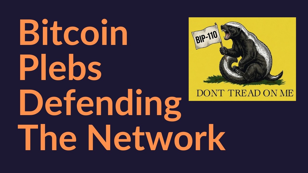 Bitcoin Plebs Defending The Network (BIP-110)