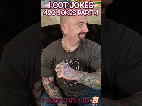420 Jokes Part 4 – Cannabis One Liners