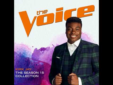 Kirk Jay | I'm Already There | Studio Version | The Voice 15