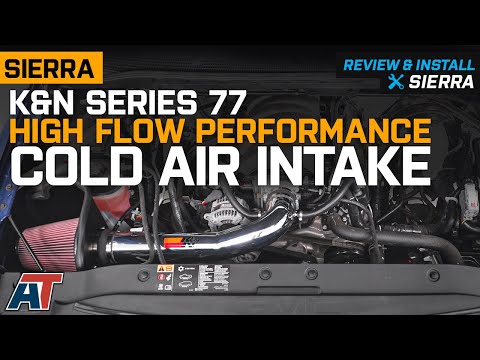 2014-2018 Sierra 1500 5.3L K&N Series 77 High Flow Performance Cold Air Intake Review & Install