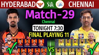 IPL 2023 Match 29 | Chennai vs Hyderabad Match Lineup 2023 | CSK vs SRH Match Playing 11