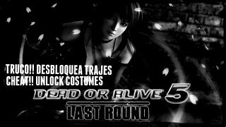 Ps4 ¡¡Dead or Alive 5 The last round truco desbloquear contenido!!