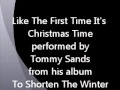 Tommy Sands - Like The First Time It's Christmas Time