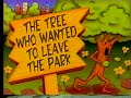 Sesame Street The Tree Who Wanted To Leave The Park