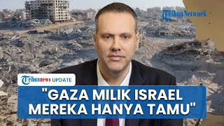 Menteri Kebudayaan Israel: Gaza Milik Kita, Warga Palestina di Sana Cuma Tamu yang Diizinkan Tinggal