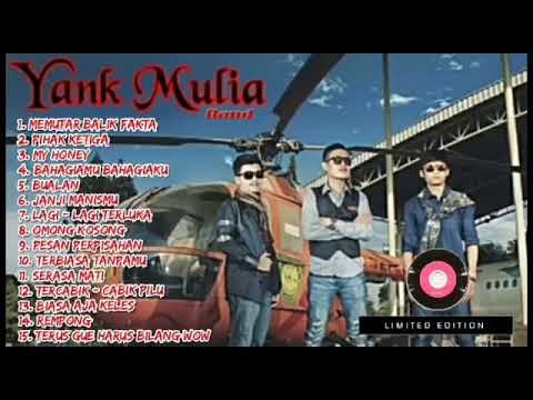 YANK MULIA BAND FULL