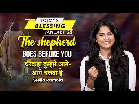 The shepherd goes before you | Stella Ramola | Today's Blessing