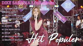 Download lagu BAPAKKU DOKTER CINTA - TAU DADI CRITO | DIKE SABRINA FULL ALBUM DANGDUT KOPLO TERBARU 2026 VIRAL mp3