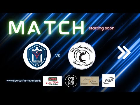 Pordenone Volley vs Libertas Fiume Veneto