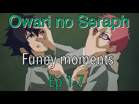 Seraph of the End (Owari no Seraph) Funny Moments ep 1-7 English Dub