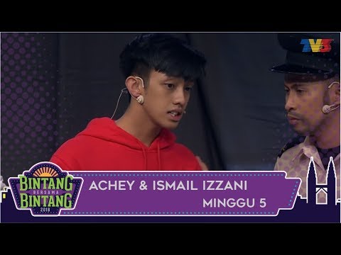 BBB (2018) | Minggu 5 | Achey & Ismail Izzani