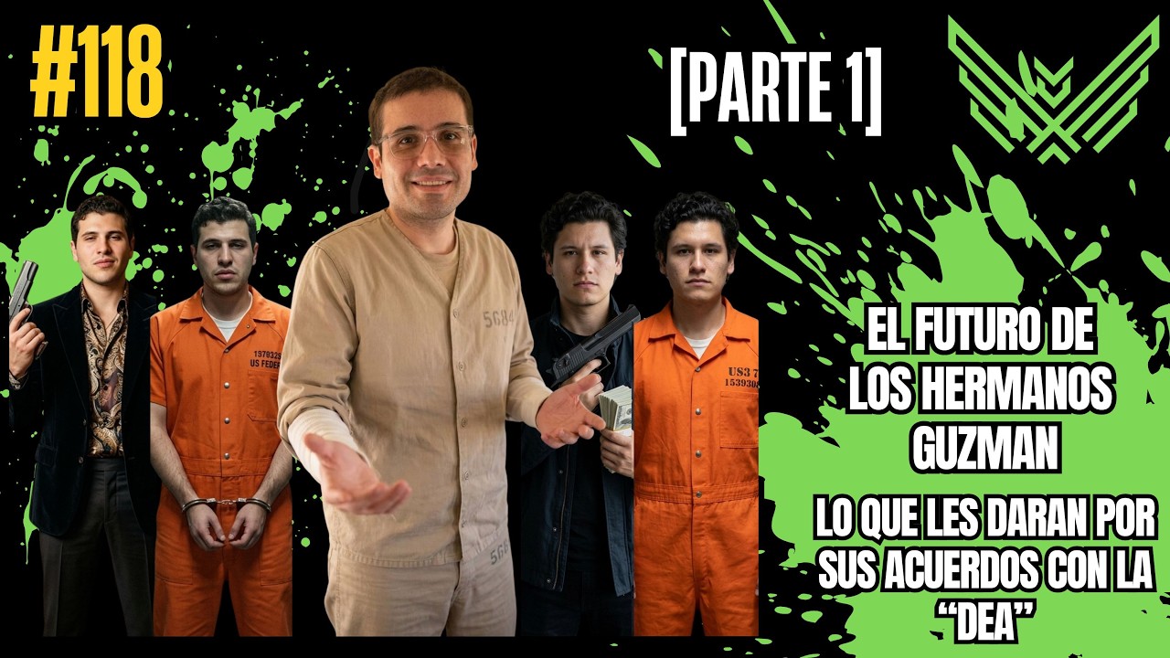 Años de Traiciones y Entregas daran sus frutos; Los Acuerdos de los Guzman con la D.E.A.