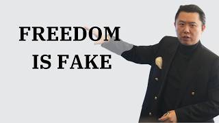 The Biggest Lie About Freedom
