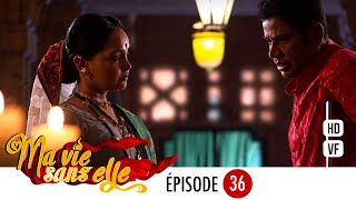 Download lagu Ma vie sans elle - EPS 36 - Rangrasiya Version Française - Complet - HD mp3