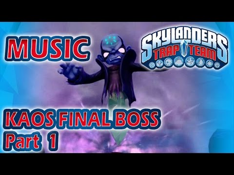 [♪♫] Kaos Final Boss - Part 1 | Skylanders Trap Team Music