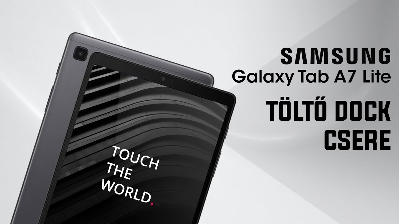 Samsung Galaxy Tab A7 Lite szerviz