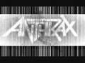 Anthrax - Cowboy Song 