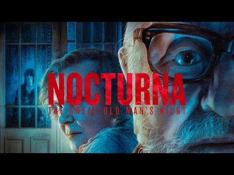 NOCTURNA SIDE A – THE GREAT OLD MAN’S NIGHT Official Trailer 2021 FrightFest
