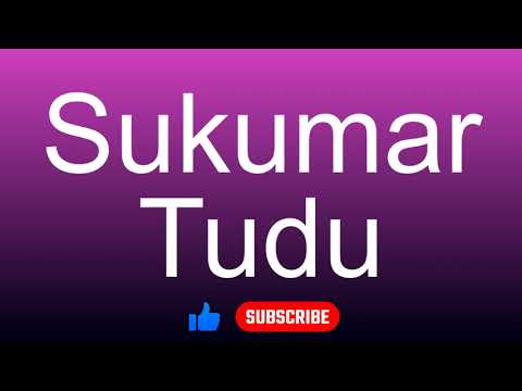 How to correctly pronounce - Sukumar Tudu