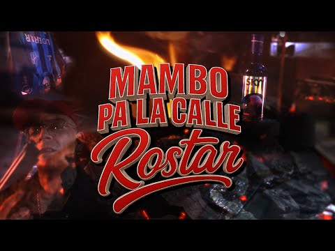 MAMBO PA' LA CALLE - ROSTAR (VIDEO OFICIAL) 😈✈️💵