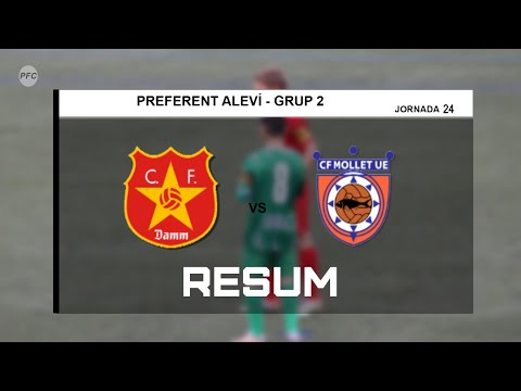 CF DAMM "A"  vs  MOLLET "A"  RESUM ALEVÍ PREFERENT