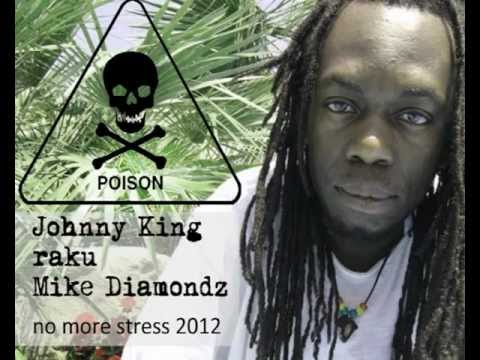 Johnny King - Poison - feat. raku & Mike Diamondz