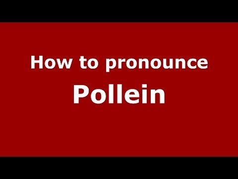 How to pronounce Pollein (Italian/Italy) - PronounceNames.com