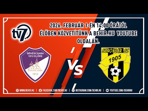 Élő közvetítés - Békéscsaba 1912 Előre–Soroksár SC labdarúgó-mérkőzés