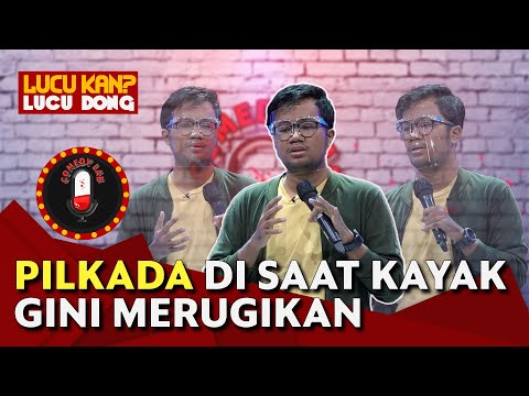 Stand Up Yudha Keling: Pilkada Saat Pandemi Itu Merugikan - COMEDY LAB