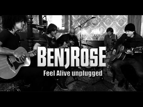 Benjrose - Feel Alive Unplugged
