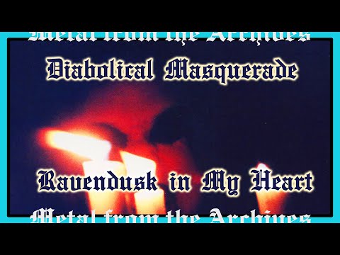 2ND WAVE Black Metal: Diabolical Masquerade 🇸🇪 ~ Ravendusk in My Heart ~ 1996 ~ MFTA #blackmetal